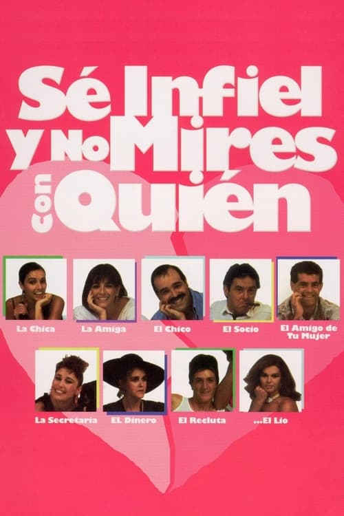 Sé infiel y no mires con quién (1985) de Fernando Trueba