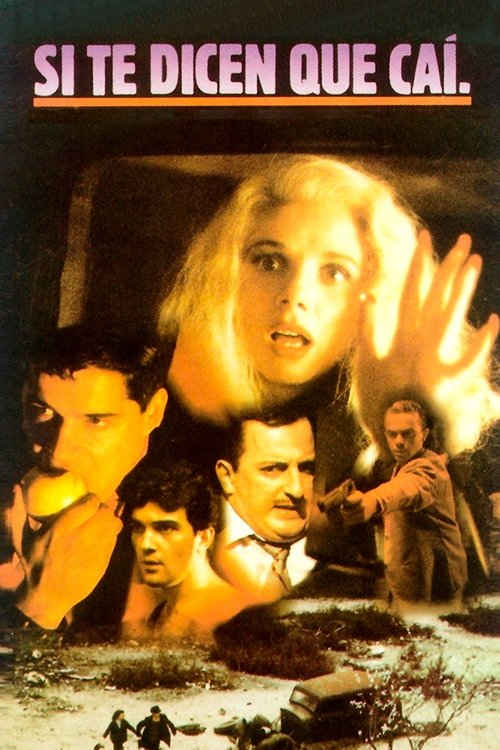 Si te dicen que caí (1998) de Vicente Aranda