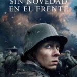 Sin novedad en el frente (2022) de Edward Berger (Im Westen nichts Neues)