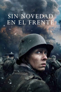 Sin novedad en el frente (2022) de Edward Berger (Im Westen nichts Neues)