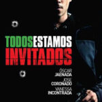 Todos estamos invitados (2007) de Manuel Gutiérrez Aragón