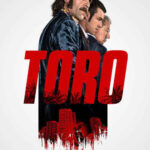 Toro (2016) de Kike Maíllo