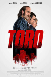 Toro (2016) de Kike Maíllo