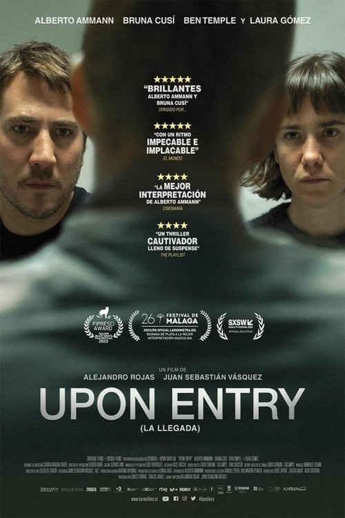 Upon Entry (La llegada) (2022) de Alejandro Rojas y Juan Sebastián Vásquez