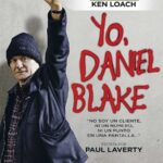 Yo, Daniel Blake: Crítica social y lucha por la dignidad