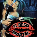 El beso mortal : Thriller noir de misterio y ciencia peligrosa